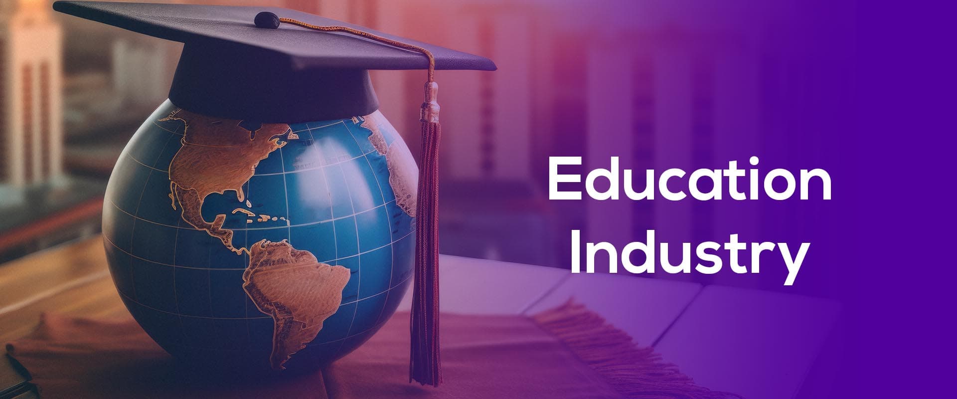 Education Industry